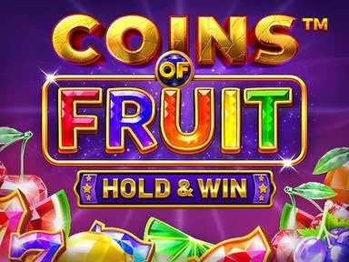Coins of Fruit Hold and Win slot game